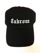 Load image into Gallery viewer, Cabrona Cap